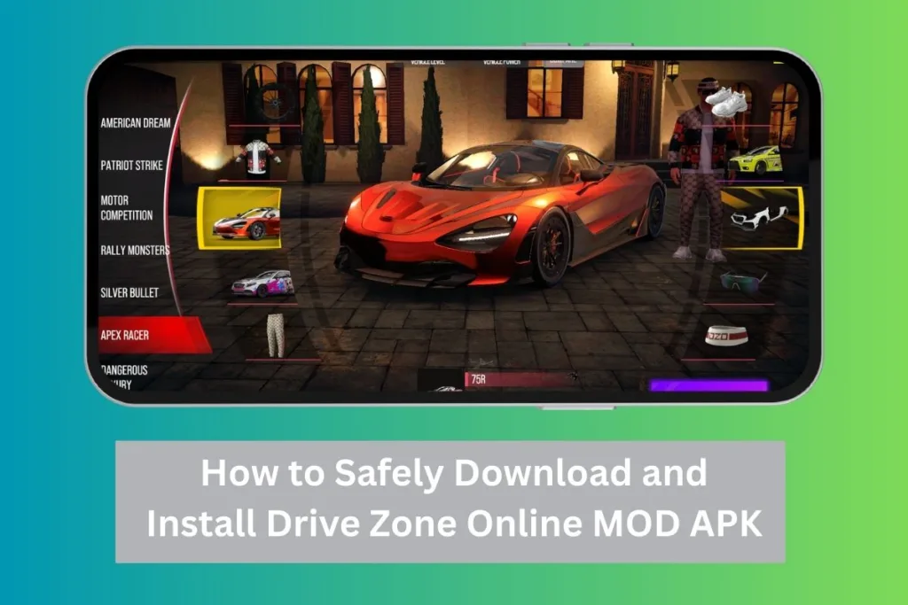 How to Safely Download and Install Drive Zone Online MOD APK